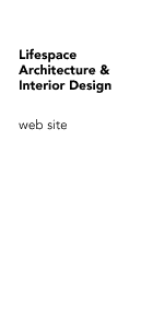 Lifespace Architecture & Interior Design web site to left.